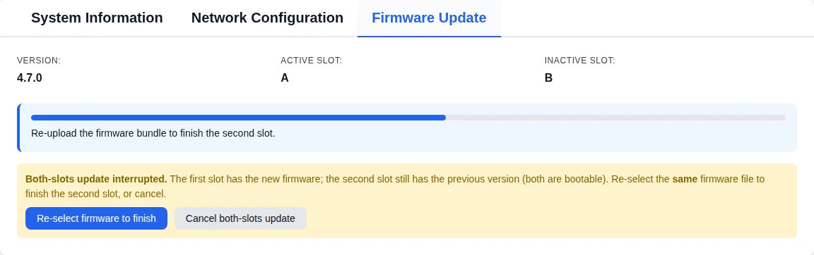 A progress bar with the message Re-upload the firmware bundle to finish the second slot, above a yellow Both-slots update interrupted banner with Re-select firmware to finish and Cancel both-slots update buttons.